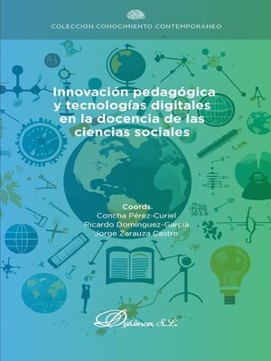 cover image of Innovación pedagógica y tecnologías digitales en la docencia de las ciencias sociales